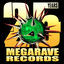 Cover Megarave Records 25 Years - The Lost Vinyls
