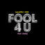 Cover Fool 4 U (feat. Enisa)