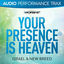 Cover Your Presence Is Heaven