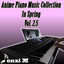 Cover Anime Piano Music Collection in Spring, Vol. 2.5