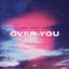 Cover Over You