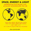 Cover Soul Jazz Records Presents Space, Energy & Light: Experimental Electronic and Acoustic Soundscapes 1961-88