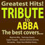 Cover Greatest Hits - Abba Tribute - the Best Covers... (Mamma Mia, Dancing Queen, Super Trouper, Gimme Gimme Gimme, Fernando, Does Your Mother Know...)