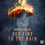 Cover Set Fire to the Rain