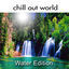 Cover Chill Out World - Water Edition