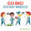 Cover Go Big! Go Hot Wheels!