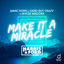 Cover Make It a Miracle (Harris & Ford Remix)