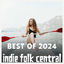 Cover Best Indie Folk of 2024, Vol. 4 (Indie Folk Central)