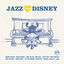 Cover Jazz Loves Disney