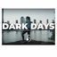 Cover DARK DAYS