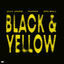 Cover Black & Yellow (You Know What It Is)