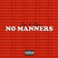 Cover NO MANNERS