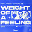 Cover Weight Of A Feeling