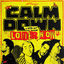 Cover Calm Down (A Little Bit Louder Now)