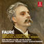 Cover Fauré: Piano Works, Chamber Music, Orchestral Works & Requiem