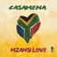 Cover Mzansi Love [Presented by Casamena]