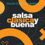 Cover Salsa Clásica y Buena