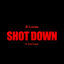 Cover Shot Down (feat. Kay Flock)