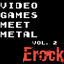 Cover Video Games Meet Metal Vol. 2