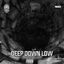 Cover Deep Down Low