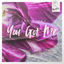 Cover You Got Me