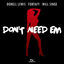 Cover Don't Need 'Em