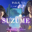 Cover Suzume (From "Suzume no Tojimari") (Full Version)