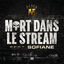 Cover Mort dans le Stream (feat. Sofiane)