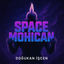 Cover Space Mohican (Doğukan İşcen Remix)