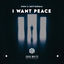 Cover I Want Peace