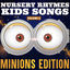 Cover Nursery Rhymes Kids Songs: Minions Edition, Vol. 2