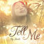 Cover Tell Me