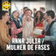 Cover Anna Júlia / Mulher de Fases