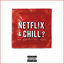 Cover Netflix And Chill