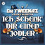 Cover Ich schenk' Dir einen Jodler