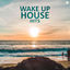 Cover Wake Up House Hits