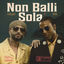 Cover Non Balli Sola