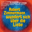 Cover Robert Zimmermann wundert sich über die Liebe (Original Motion Picture Soundtrack)