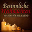 Cover Besinnliche Weihnachten - 40 Lieder für Heiligabend