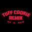 Cover Tuff Cookie Remix