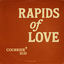Cover Rapids of Love