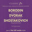 Cover Borodin: String Quartet No.2/Dvorak: String Quartet 'American'/Shostakovich: String Quartet No.8