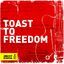 Cover Toast to Freedom