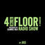 Cover 4 To The Floor Radio Episode 003 (presented by Seamus Haji)
