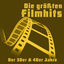 Cover Die größten Filmhits der 30er & 40er Jahre