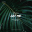 Cover Let Me