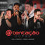 Cover @tentação (Ao Vivo)