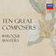 Cover "10 Great Composers - Baroque Masters"