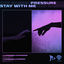 Cover Pressure/Stay With Me
