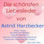 Cover Die schönsten Liebeslieder von Astrid Harzbecker